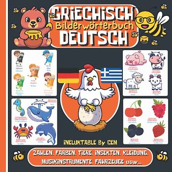 GRIECHISCH DEUTSCH BILDERWÖRTERBUCH: Kinderbuch zum Griechischlernen, Mädchen und Jungen, Anfänge, farbiges Aktivitätsbuch, erste Wörter auf Griechisch