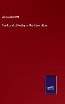 The Loyalist Poetry of the Revolution