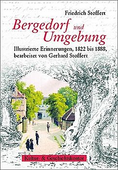 Friedrich Stoffert: Bergedorf und Umgebung