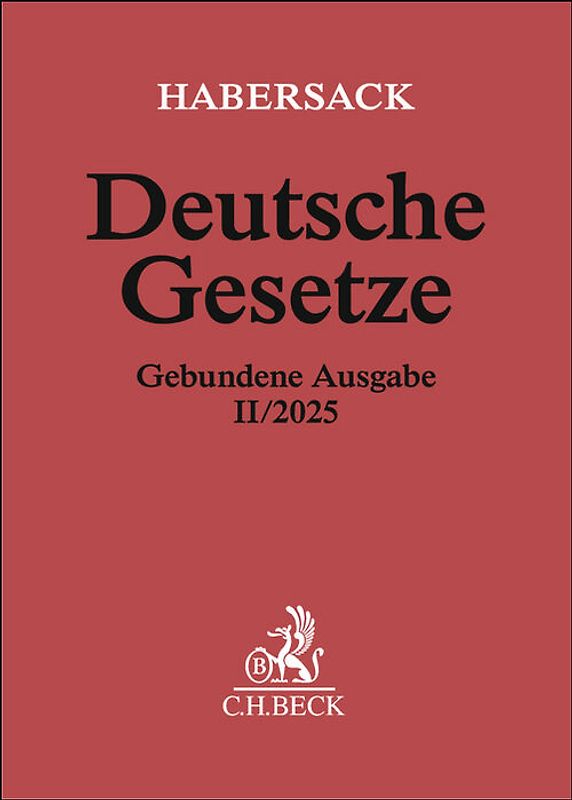 Deutsche Gesetze Gebundene Ausgabe II/2025