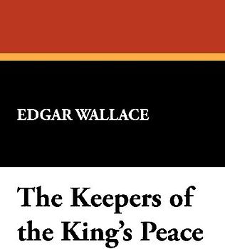 The Keepers of the King's Peace