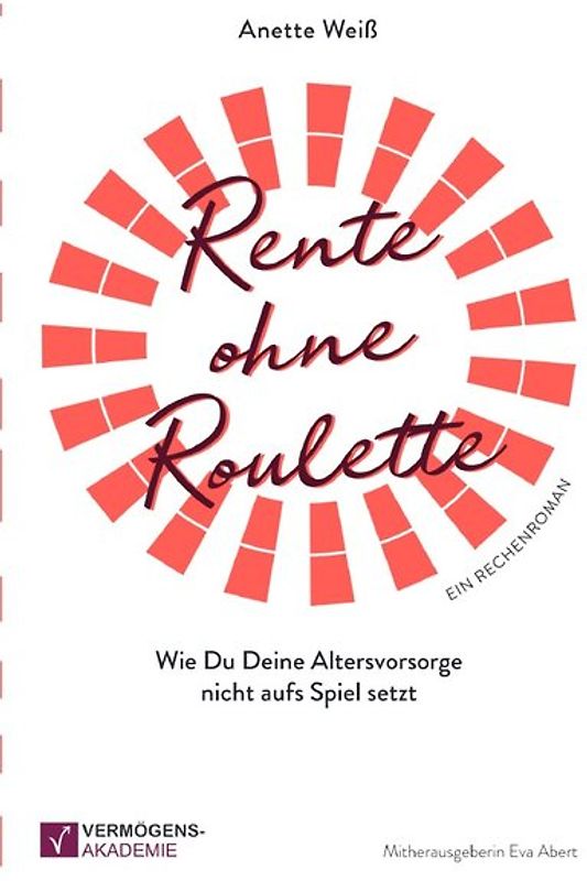 Rente ohne Roulette