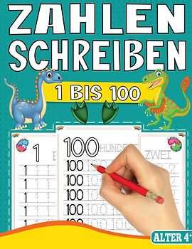 ZAHLEN SCHREIBEN LERNEN VON 1 BIS 100