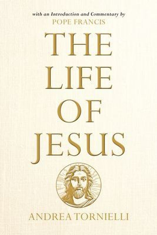 The Life of Jesus