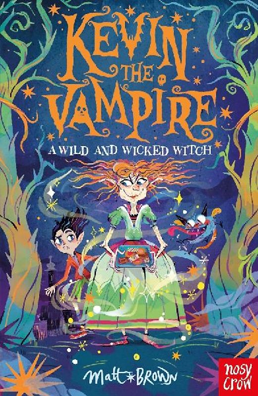 Kevin the Vampire: A Wild and Wicked Witch