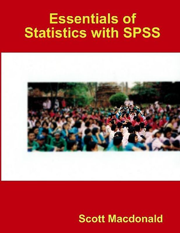Essentials of Statistics with SPSS