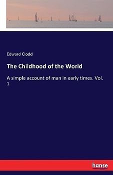 The Childhood of the World