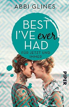Best I’ve Ever Had – Für jetzt und immer