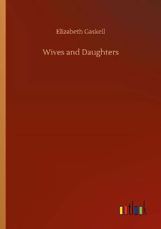 Wives and Daughters