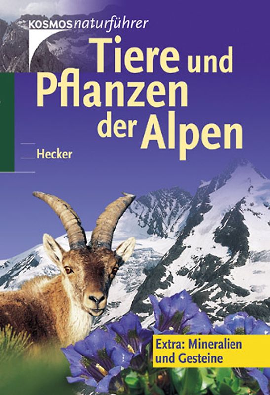 Tiere und Pflanzen der Alpen
