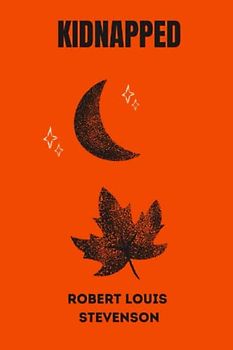 Kidnapped by Robert Louis Stevenson