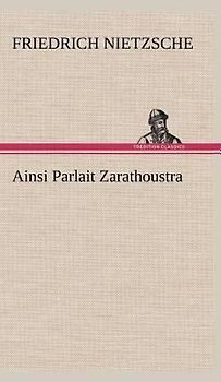 Ainsi Parlait Zarathoustra