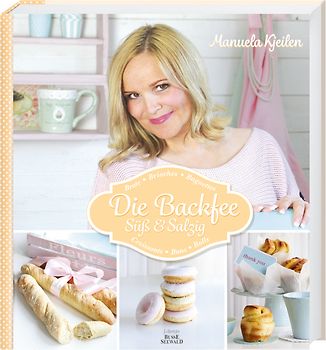 Die Backfee. Süß & Salzig