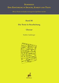 Sumerisch: Eine Einführung in Sprache, Schrift und Texte.