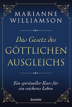 Das Gesetz des göttlichen Ausgleichs