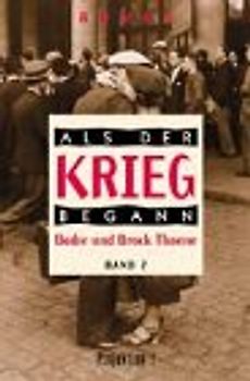 Als der Krieg begann, Band 2