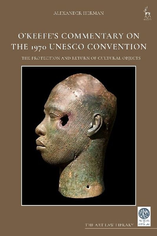 O'Keefe's Commentary on the 1970 UNESCO Convention