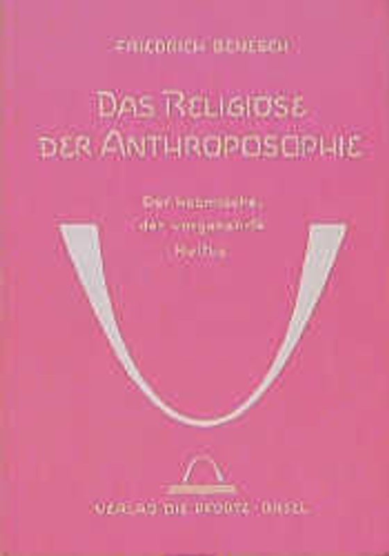 Das Religiöse der Anthroposophie - Der kosmische, der umgekehrte Kultus