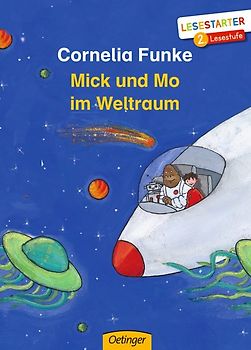 Mick und Mo im Weltraum