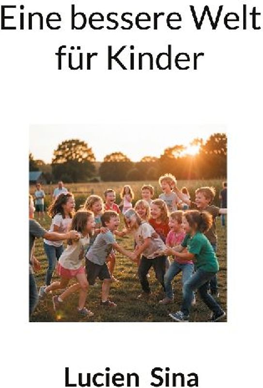 Eine bessere Welt für Kinder