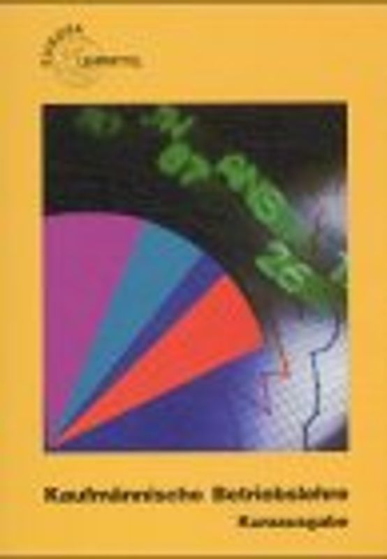 Kaufmännische Betriebslehre - Kurzausgabe