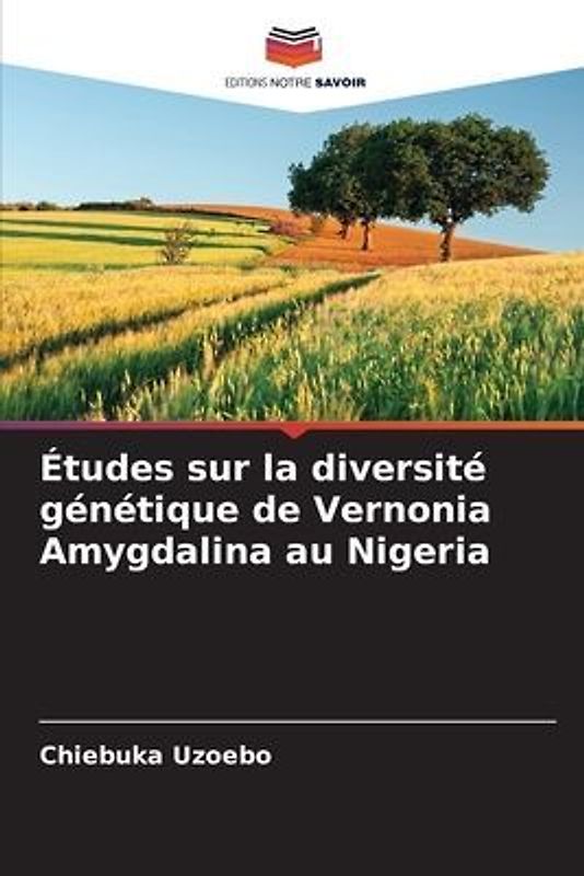 Études sur la diversité génétique de Vernonia Amygdalina au Nigeria
