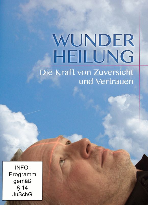 Wunder-Heilung DVD