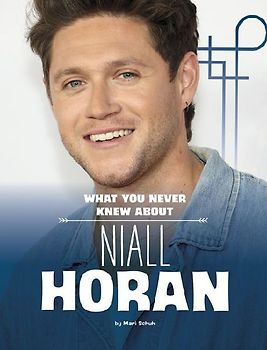 What You Never Knew about Niall Horan