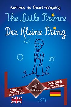 The Little Prince - Der Kleine Prinz