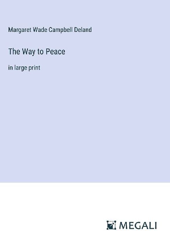 The Way to Peace