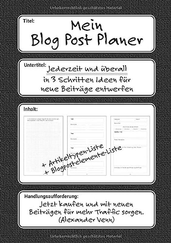 Mein Blog Post Planer: Jederzeit und überall in 3 Schritten Ideen für neue Beiträge entwerfen