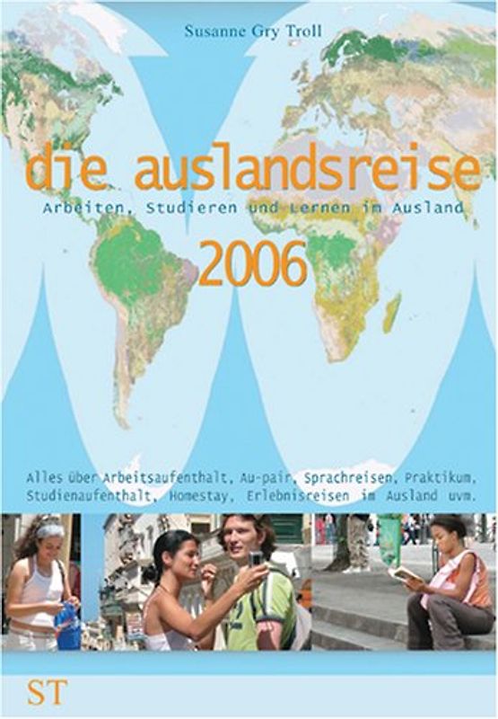 die auslandsreise 2006