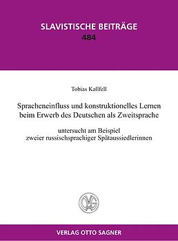 Spracheinfluss und konstruktionelles Lernen beim Erwerb des Deutschen als Zweitsprache
