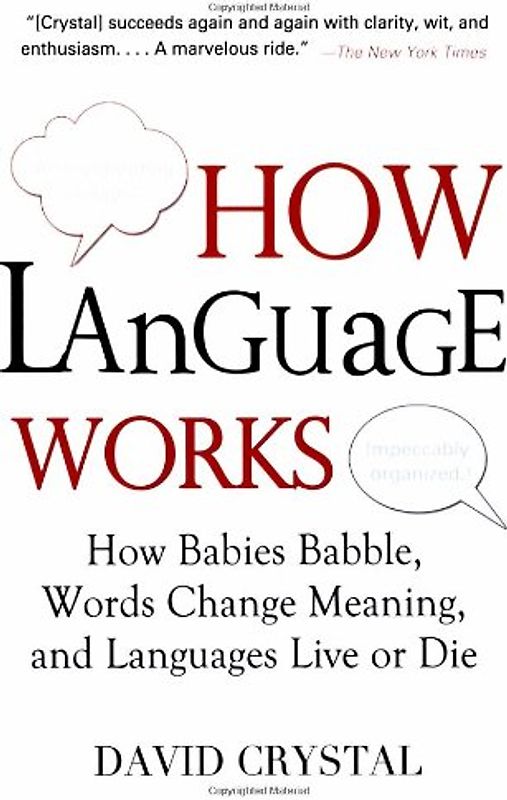 How Language Works - Crystal, David