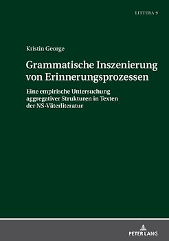 Grammatische Inszenierung von Erinnerungsprozessen
