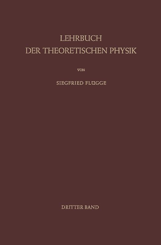 Lehrbuch der Theoretischen Physik