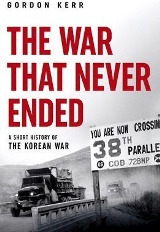 The War That Never Ended