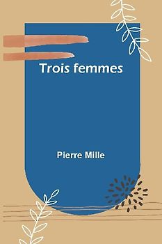 Trois femmes