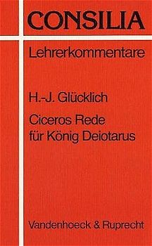 Ciceros Rede für König Deiotarus