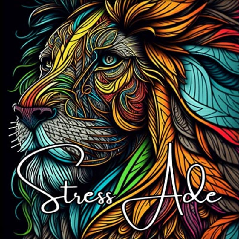 Stress Ade: Tier Mandala Malbuch für Erwachsene | Das Ausmalheft gegen Langeweile und Stress im Alltag