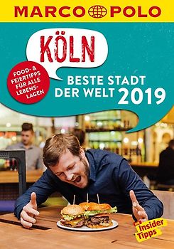 MARCO POLO Beste Stadt der Welt - Köln 2019 (MARCO POLO Cityguides)
