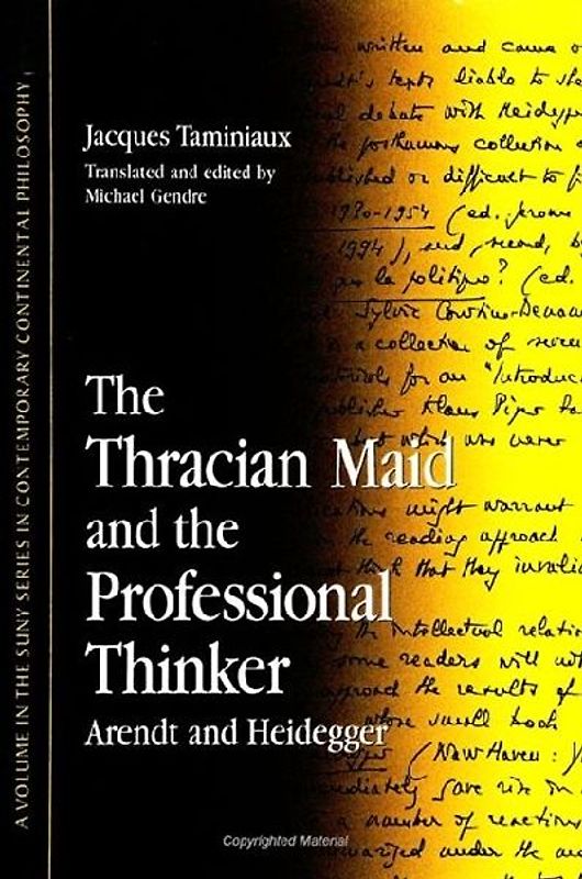 The Thracian Maid and the Professional Thinker