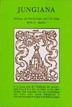 Jungiana / Reihe A. Beiträge zur Psychologie von C. G. Jung