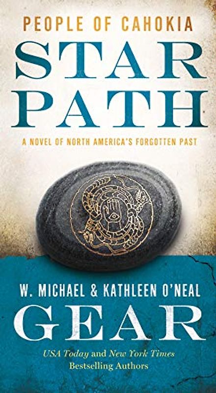 Star Path: People of Cahokia (North America's Forgotten Past)