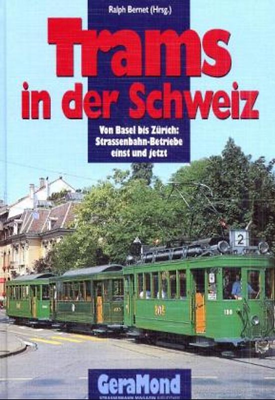 Trams in der Schweiz