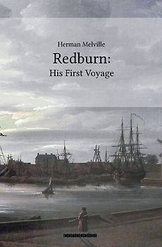 Redburn: His First Voyage
