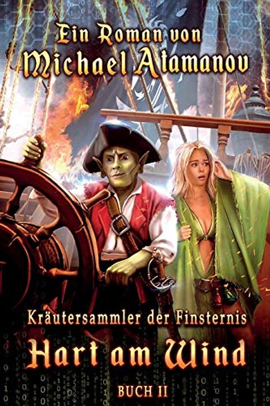 Hart am Wind (Kräutersammler der Finsternis Buch II): LitRPG-Serie