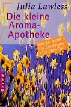 Die kleine Aroma-Apotheke