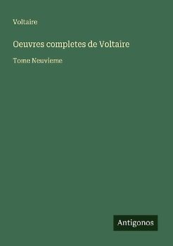 Oeuvres completes de Voltaire