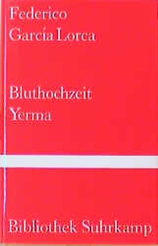 Bluthochzeit. Yerma